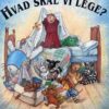 Hvad skal vi lege?