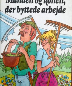 Manden og konen, der byttede arbejde