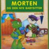Morten og den nye babysitter - Morten Skildpadde