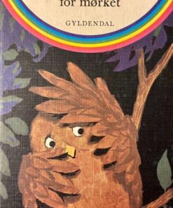 Uglen der var bange for mørket