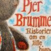Pjer Brumme - historier om en lille bjørn