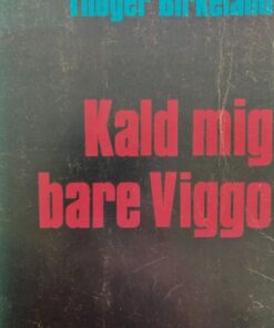 Kald mig bare Viggo