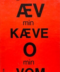 Æv min kæve o min vom