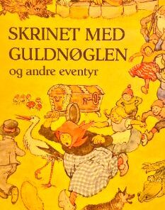 Skrinet med guldnøglen og andre eventyr
