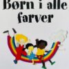 Børn i alle farver