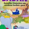 Babar fortæller historien om verdens bedste gave