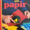Lav det selv med papir