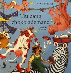 Tju bang chokolademand - 89 lystige rim og remser