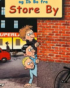 Karl, Børge Bøvs og Ib Bo fra Store By