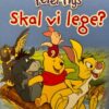 Peter Plys - skal vi lege?