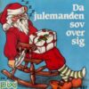 Da julemanden sov over sig