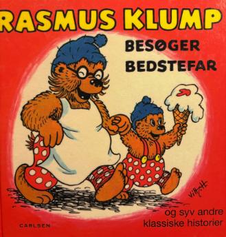 Rasmus Klump Besøger Bedstefar Og Syv Andre Klassiske Historier ...