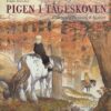 Pigen i Tågeskoven