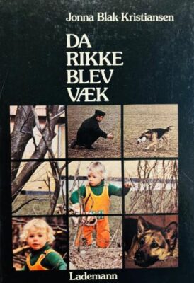 da rikke blev væk