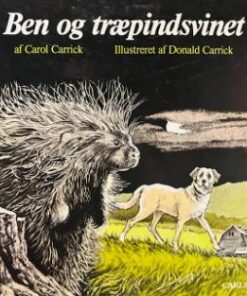 Ben og træpindsvinet