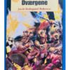 Dværgenes krønike - Dværgene