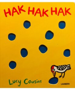 Hak, HAK, HAK af Lucy Cousin
