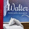 Walter - fortællingen om en rotte