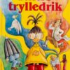 Tutti's trylledrik