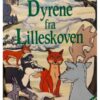 Nye eventyr med Dyrene fra Lilleskoven