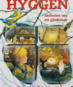 Hyggen - historien om en gårdnisse