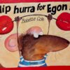 Hip Hurra for Egon!
