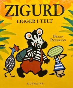 Zigurd ligger i telt