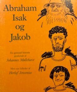 Abraham, Isak og Jakob