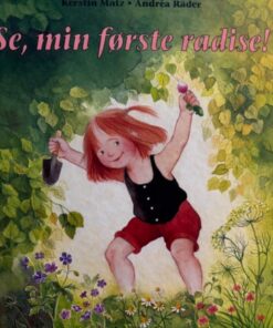 Se, min første radise!