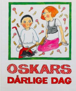 Oskars dårlige dag