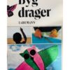 Byg drager
