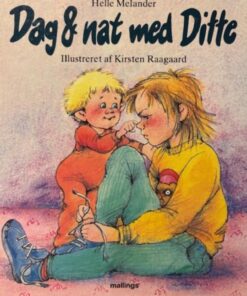 Dag & nat med Ditte