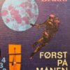 Først på månen
