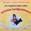 Den mageløse Signor Saltos fantastiske kærlighedshistorie
