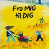 Fra mig til dig
