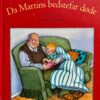 Da Martins bedstefar døde