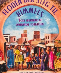 Floden der steg til himmels