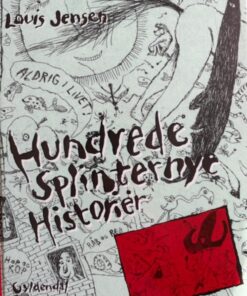 Hundrede splinternye historier