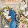 Rosalil og Blomsterkrigen