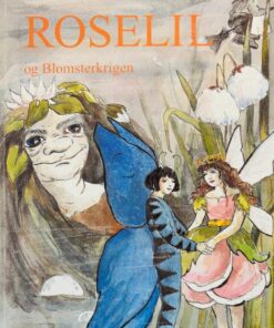 Rosalil og Blomsterkrigen