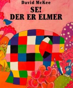 Se! Der er Elmer