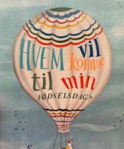 Hvem vil komme til min fødselsdag?