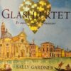Glashjertet - et eventyr om tre prinsesser