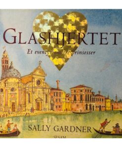 Glashjertet - et eventyr om tre prinsesser