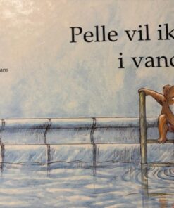 Pelle vil ikke i vandet