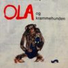 Ola og krammehunden