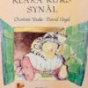 Den skøre historie om Klara Kuks Synål