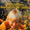 Karl Johans sommerliv på landet