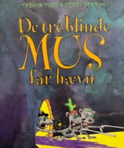 De tre blinde mus får hævn