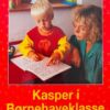 Kasper i børnehaveklasse